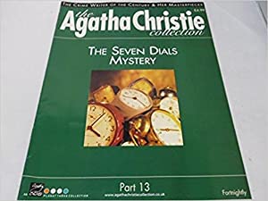 Christie, Agatha - The Agatha Christie Collection Magazine: Part 13: The Seven Dials Mystery