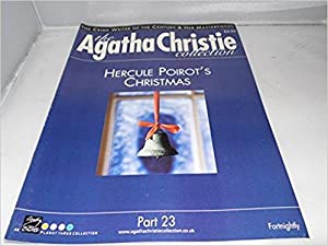 Christie, Agatha - The Agatha Christie Collection Magazine: Part 23:  Hercule Poirot's Christmas