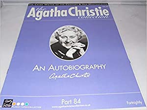 Christie, Agatha - The Agatha Christie Collection Magazine: Part 84: An Autobiography