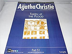 Christie, Agatha - The Agatha Christie Collection Magazine: Part 51:  Taken At The Flood