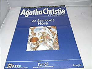 Christie, Agatha - The Agatha Christie Collection Magazine: Part 62: At Bertram's Hotel