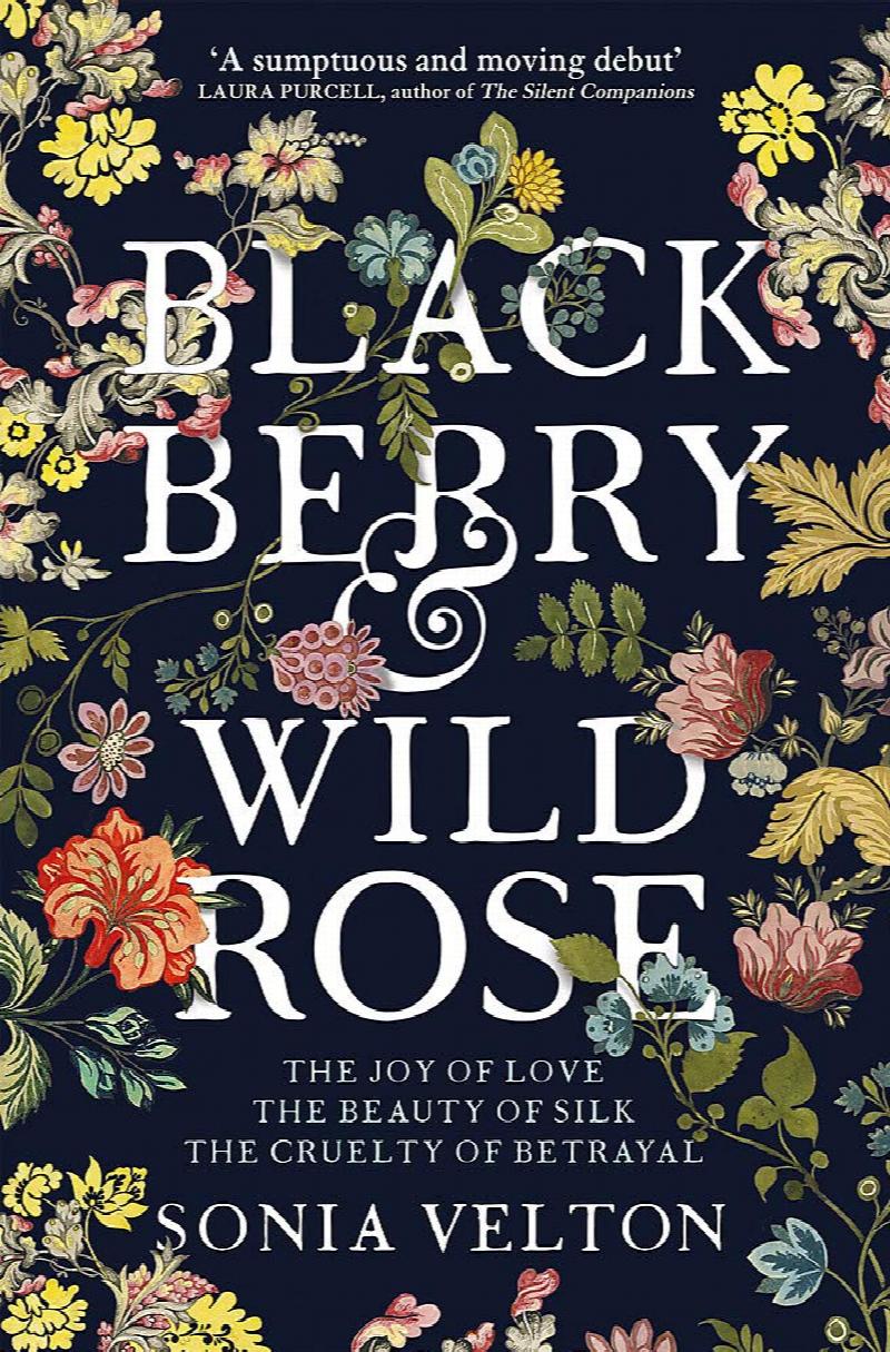 Velton, Sonia - Blackberry And Wild Rose