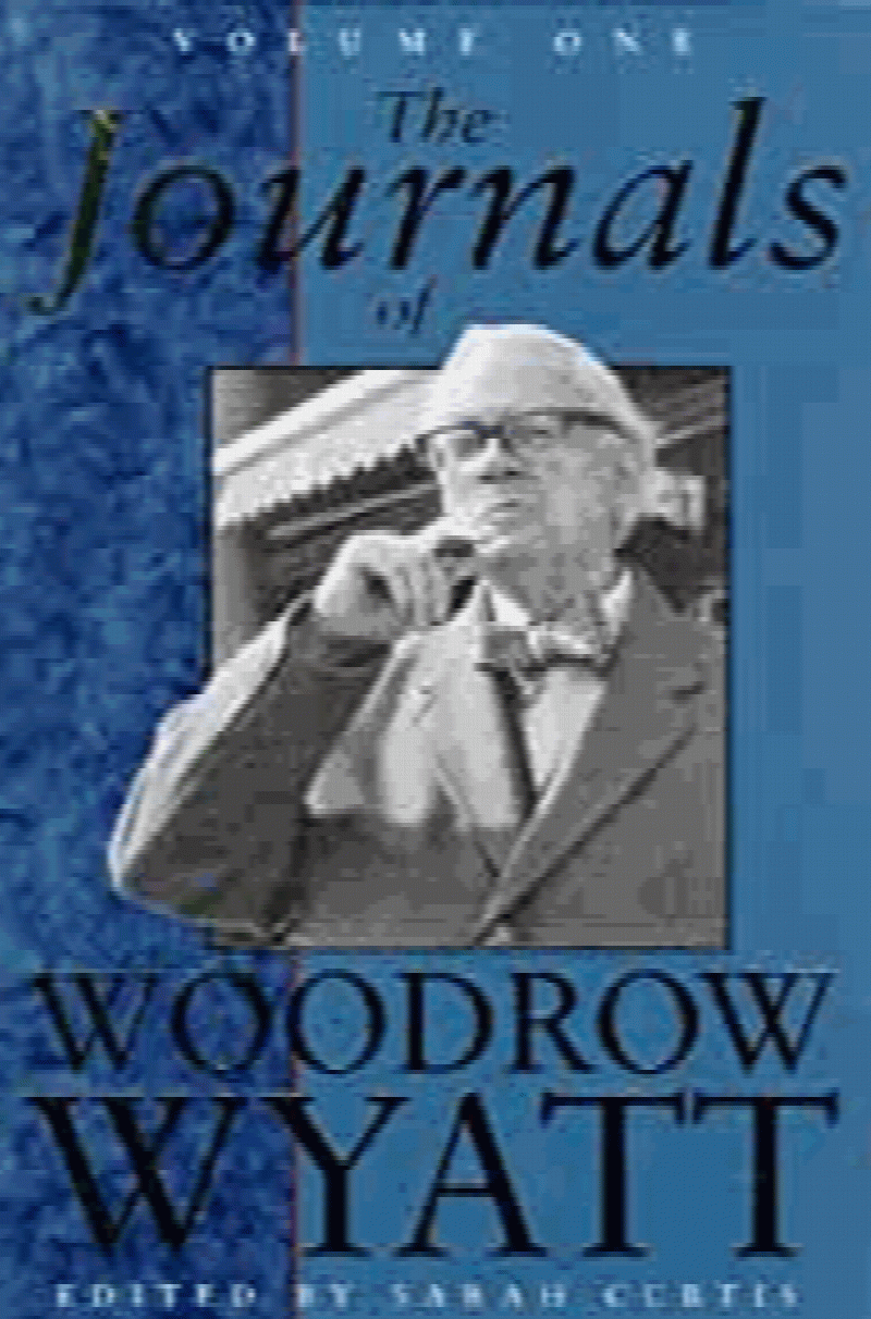 Wyatt, Woodrow - Journals of Woodrow Wyatt