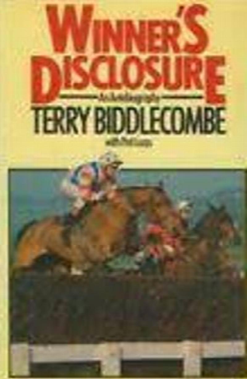 Biddlecombe, Terry - Winner's Disclosure: An Autobiography