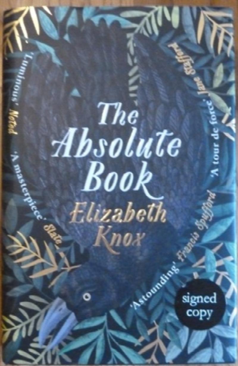 Knox, Elizabeth - The Absolute Book (Signed)