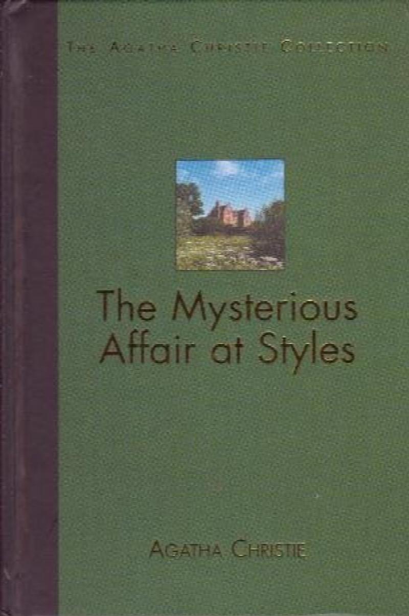 Christie, Agatha. - The Mysterious Affair at Styles [The Agatha Christie Collection]