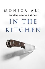 Ali, Monica - In the Kitchen: A Novel