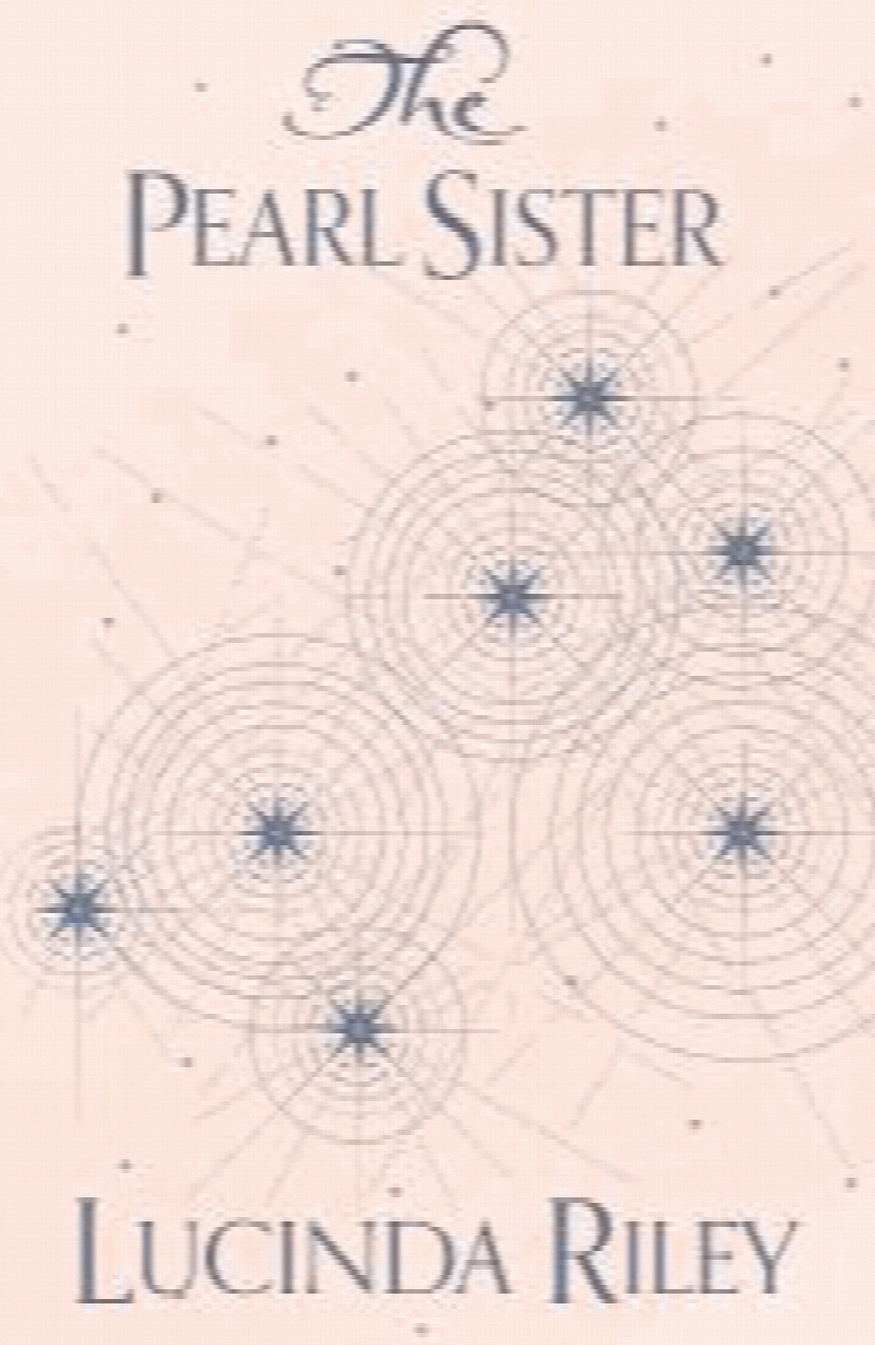Riley, Lucinda - The Pearl Sister (The Seven Sisters, 4)