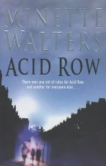 Walters, Minette - Acid Row