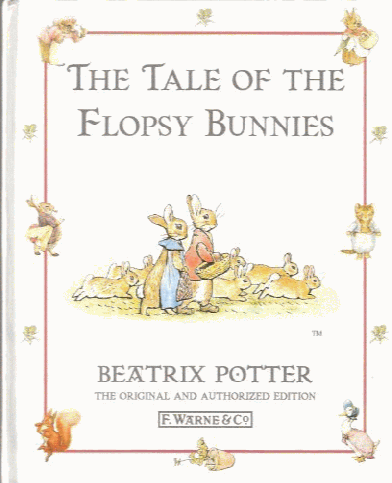 Potter, Beatrix - The Tale of the Flopsy Bunnies