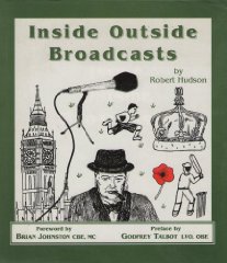 Hudson, Robert - Inside Outside Broadcasts(Signed)