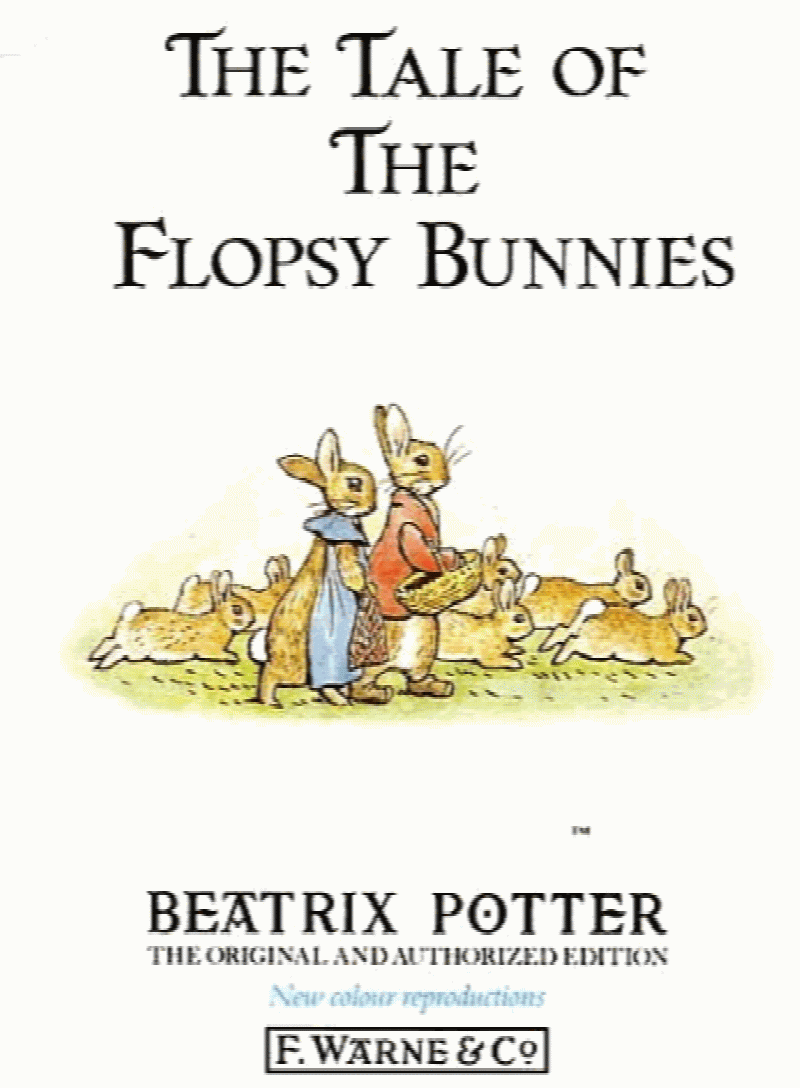 Potter, Beatrix - The Tale of the Flopsy Bunnies