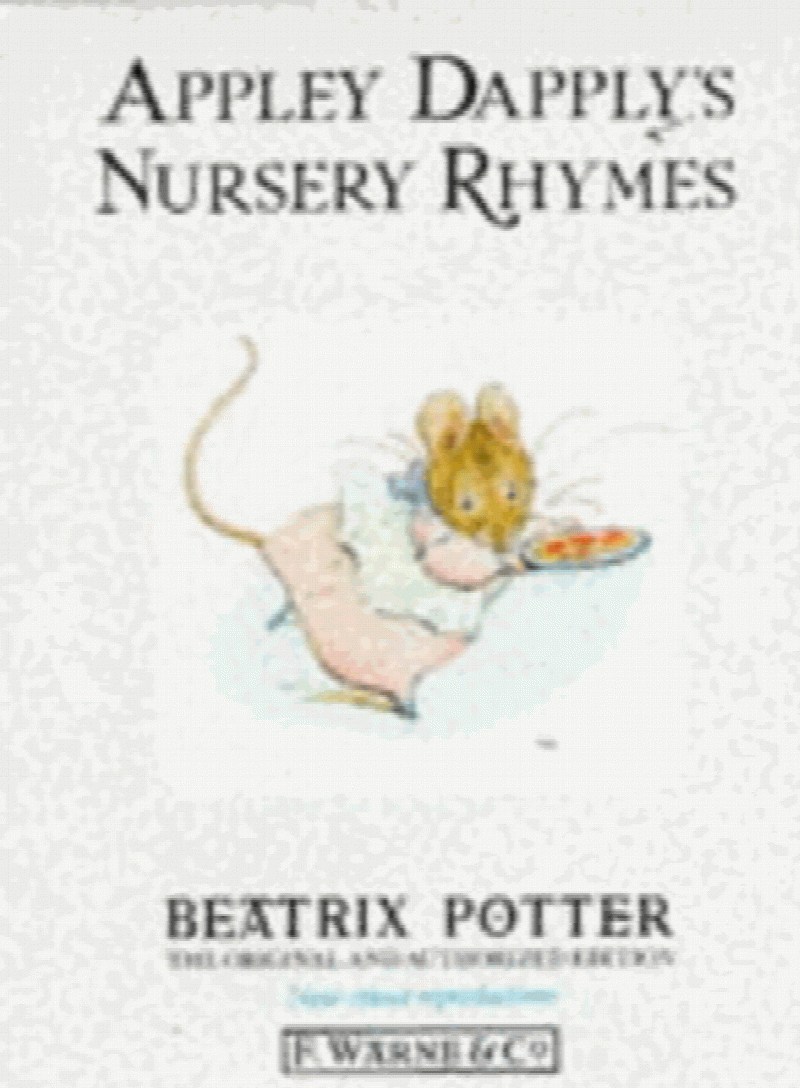Potter, Beatrix - Appley Dapply's Nursery Rhymes