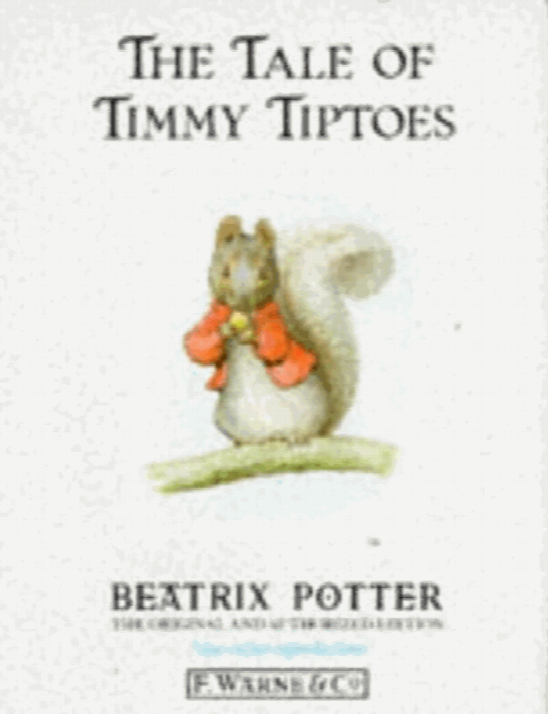 Potter, Beatrix - The Tale of Timmy Tiptoes