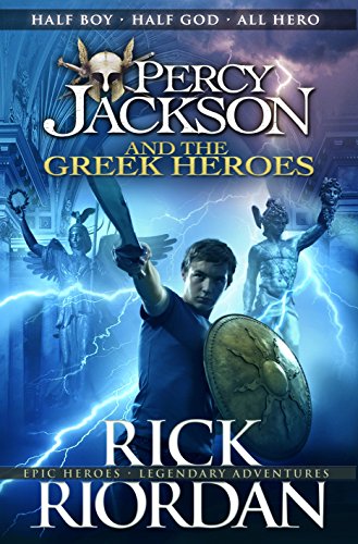 Riordan, Rick - Percy Jackson and the Greek Heroes (Percy Jackson?s Greek Myths)