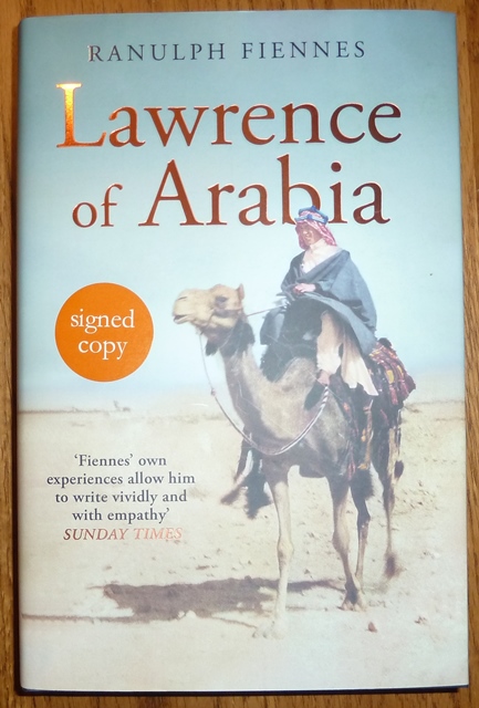 Fiennes, Ranulph - Lawrence of Arabia Biography (Signed)