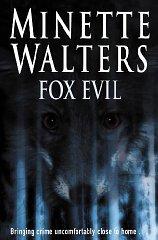 Walters, Minette - Fox Evil