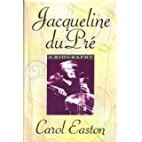 Easton, Carol - Jacqueline Du Pre