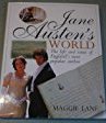 Lane, Maggie - Jane Austen's World The Life and Times of England's most popular author
