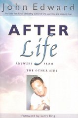 Edward, John - After Life: Answers From the Other Side