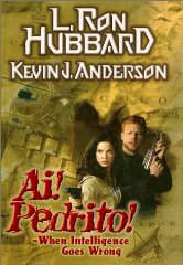 Anderson, Kevin J. - Ai! Pedrito! When Intelligence Goes Wrong
