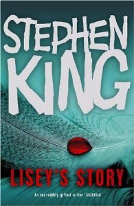 King, Stephen - Lisey's Story