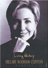 Clinton, Hillary Rodham - Living History