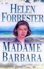 Forrester, Helen - Madame Barbara