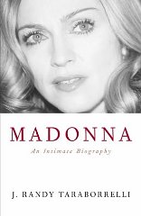 Taraborrelli, J. Randy - Madonna : An Intimate Biography