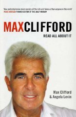 Clifford, Max - Max Clifford - Read All About It [Illustrated]