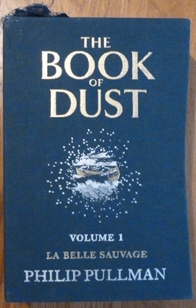 The Book of Dust: La Belle Sauvage vol. 1 (Exclusive Signed by the Author, Limited Slipcased First Edition)