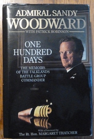 One Hundred Days: Memoirs of the Falklands Battle Group Commander