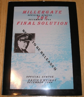 Wright, David Graham - Millergate: The Final Solution