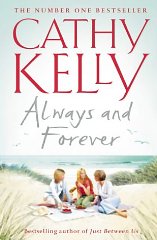 Kelly, Cathy - Always and Forever