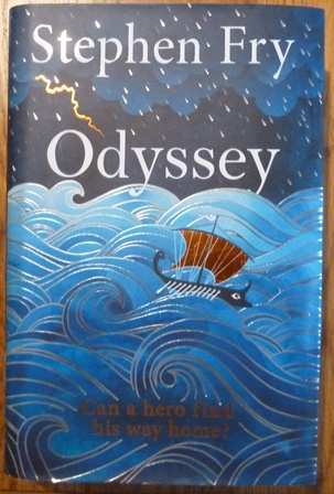 Odyssey: The final part of the story started in global bestseller Mythos (Stephen Frys Greek Myths, 4)