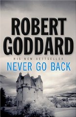 Goddard, Robert - Never Go Back
