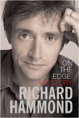 Hammond, Richard - On the Edge: My Story
