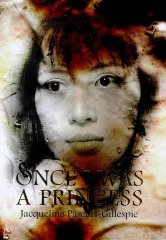Pascarl-Gillespie, Jacqueline - Once I Was a Princess