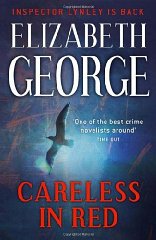George, Elizabeth - Careless in Red (Inspector Lynley Mystery 14)