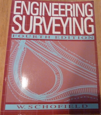 Schofield, W. - Engineering Surveying: Theory and Examination Problems for Students