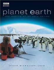 Nicolson-Lord, David - Planet Earth: The Making of an Epic Series