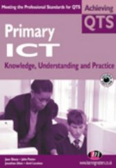 Sharp, Jane - Primary Ict: Knowledge Understanding and Practice