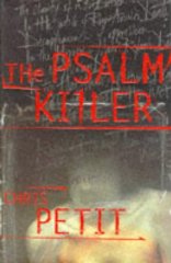 Petit, Chris - The Psalm Killer