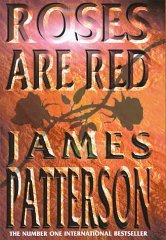 Patterson, James - Roses are Red