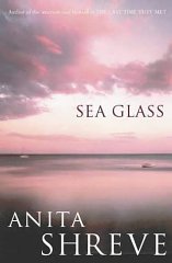 Shreve, Anita - Sea Glass
