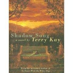 Kay, Terry - Shadow Song