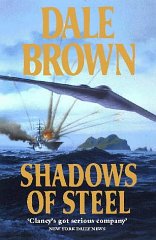 Brown, Dale - Shadows of Steel