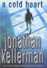 Kellerman, Jonathan - A Cold Heart