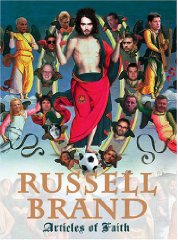 Brand, Russell - Articles of Faith