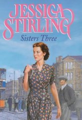 Stirling, Jessica - Sisters Three